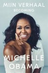 Michelle Obama - Mijn verhaal Becoming