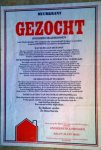 Zwaanswijk, Piet, Gerrit van Dijk, Luc van de Lagemaat & Wigbolt Kruijver - Muurkrant. Gezocht: onderduikadressen voor Nederlandse VN soldaten die veroordeeld dreigen te worden wegens desertie uit aktive krijgsdienst