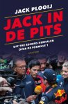 Jack Plooij - Jack in de pits Off the road-verhalen over de Formule 1