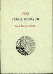 Møller, Poul Martin - Om foræringer