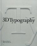 Jeanette Abbink,  Emily C. M. Anderson - 3D Typography