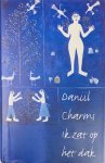 Daniil Charms - Ik Zat Op Het Dak