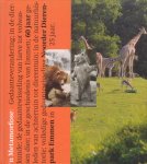 Hiddingh, Henk e.a. (samenst.) - `n Metamorfose. 60 jaar Noorder Dierenpark Emmen 1935-1995