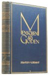 VLOEMANS, A. - Menschen als goden. De mythe van de menschenvergoding en de legende van den leider.