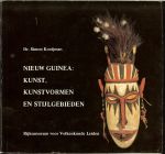 Kooijman, Dr. Simon  .. Omslag afbeelding is  een Nausang Masker  Rijk geillustreerd - Nieuw Guinea: Kunst, kunstvormen en stijlgebieden