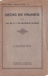 Savornin Lohman, Jhr. Mr. A.F. de - Gezag en vrijheid
