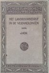 Kok, J. - Het landbouwbedrijf in de veenkoloniën