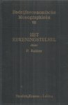 Bakker, P. - Bedrijfseconomische monographieen VII - Het rekeningstelsel