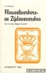 Franzen, D. - Fluweelwerkers- en Zijdeweversbus. Tot in onze dagen levend. Opgericht 1696