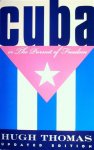 THOMAS Hugh - Cuba or The Persuit of Freedom (updated edition 1998)