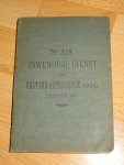  - No. 328 Reglement op den Inwendigen Dienst der Vesting-Artillerie (1904) herdruk 1916
