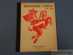 F. Van Winkel. - Drossaard Clercx 1759-1840. Drossaard Clercxherdenking, Overpelt 1960. F. Van Winkel. - Drossaard Clercx 1759-1840. Drossaard Clercxherdenking, Overpelt 1960.