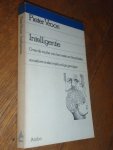 Vroon, Pieter - Intelligentie - Over de mythe van het meten en de politieke, sociale en onderwijskundige gevolgen