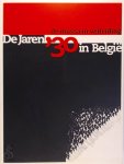 Ronny Gobyn, Winston Spriet - De Jaren '30 in België de massa in verleiding