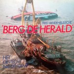 VANDENBUSSCHE Fred - Berg de Herald. Het gevecht na de ramp.