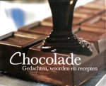  - Chocolade, zinspreuken, citaten en heerlijke recepten