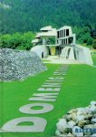 DOMENIG, Günther - Günther Domenig - Stonehouse at Steindorf 2002 - Sketches - Drawings - Models - Objects / Steinhaus in Steindorf 2002 - Skizzen - Zeichnungen - Modelle - Objekte. - [3. erweiterte Auflage] - [Signed].