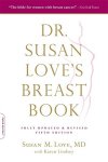 Love, Susan M. - Dr. Susan Love's Breast Book. Fully Updated & Revised Fifth Edition