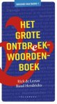Rick De Leeuw ; Ruud Hendrickx - Het grote ontbreekwoordenboek