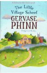 Phinn, Gervase - The Little Village School - a Barton-in-the Dale novel