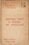 Pole, Felix J.C. - Historic Sites & Scenes of England -- Where to Go & What to See