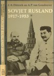 Dittrich, Z.R en  A.P. van Goudoever  Met medewerking van  J.G.M. Ruigrok. - Sovjet Rusland 1917-1953