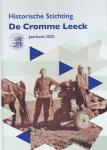 Broekhuizen-Slot, C.C. e.a. - Jaarboek 2014, 2015, 2016, 2018 en 2020 Historische Stichting De Cromme Leeck.