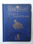 M.E.G.. - The Merrie Heart: a collection of favourite nursery rhymes.