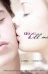 Lauren Henderson - Kiss Me Kill Me