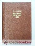Reenen, Ds. G. van - Bart en Kees over het boek Ruth --- Bevat 28 samenspraken. Met korte levensbeschrijving van de auteur.