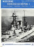 Münching, L.L. von - Moderne oorlogsschepen I