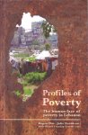 Das, Rupen / Davidson, Julie - Profiles of Poverty. The human face of poverty in Lebanon