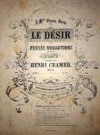 Cramer, Henri: - Le désir. Pensée romantique. Op. 14. Piano à 2 mains