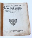  - Pamphlet. Andere vraech-al. In der haest ghestelt, om met des eersten Vraegh-als vraegh-stucken, beantwoort te worden, ist moghelijck (...), Ghedruckt voor een lief-hebber der waerheydt, MDCXIIX (1618), 16 pp.