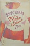 Tom Wolfe - I am Charlotte Simmons