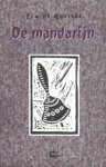 José Maria de Eça de Queirós, [Vert.] Joep Huiskamp - De mandarijn