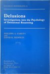 Philippa A. Garety, David R. Hemsley - Delusions