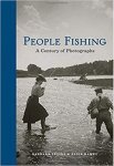Barbara Levine 179940, Paige Ramey 179941 - People Fishing  A Century of Photographs