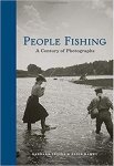 Barbara Levine, Paige Ramey - People Fishing  A Century of Photographs