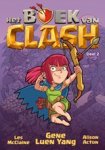 Gene Luen Yang - Het boek van Clash 2