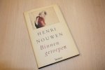 Nouwen, H. - Binnen geroepen