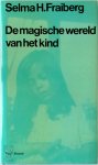 Selma H. Fraiberg - De magische wereld van het kind