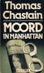 Chastain, Thomas - Moord in Manhattan