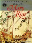 Bradford, Ernle - The story of the Mary Rose