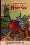 End, C. van den - Het wonder van Woerden *nieuw* - laatste exemplaren! --- Een waargebeurd verhaal over het Spaanse beleg te Woerden in 1575/1576