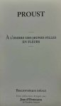 PROUST - A L'OMBRE DES FILLES EN FLEURS