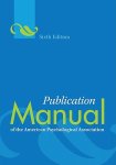 American Psychological Association - Publication manual of the American Psychological Association