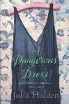 Julia Holden, Jane Stuart - A Dangerous Dress