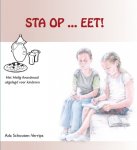 Schouten-Verrips, Ada - Sta op ... eet!  Het Heilig Avondmaal uitgelegd voor kinderen.