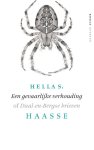 Hella S. Haasse, Hella S. Haasse - Een gevaarlijke verhouding